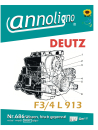Deutz Diesel Motor Typ F3/4L 913 Bild- Bedienungsanleitung & Bild-Ersatzteilliste & Explosionszeichnungen - annoligno 686